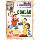 Felkészítő foglalkoztató iskolaérettséghez- Család- 250 matricával