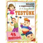 Bölcsitől a nagycsoportig - Testünk, Fejlesztő füzet matricákkal